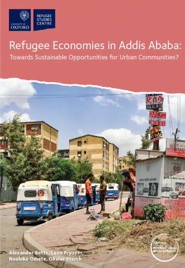 Refugee Economies in Addis Ababa: Towards Sustainable Opportunities for Urban Communities? Cover Image