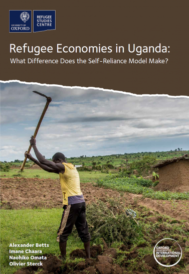 Refugee Economies in Uganda: What Difference Does the Self-Reliance Model Make? Cover Image